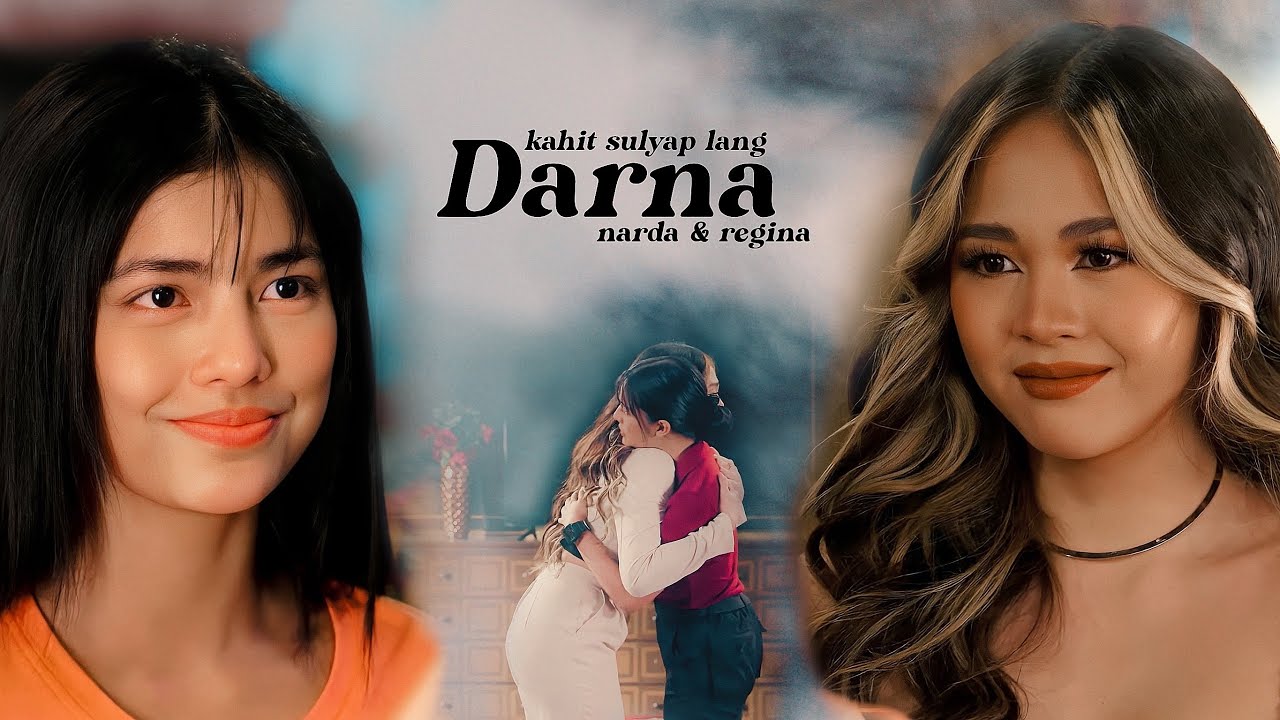 Kahit sulyap lang Darna || Narda & Regina [Darna Finale]