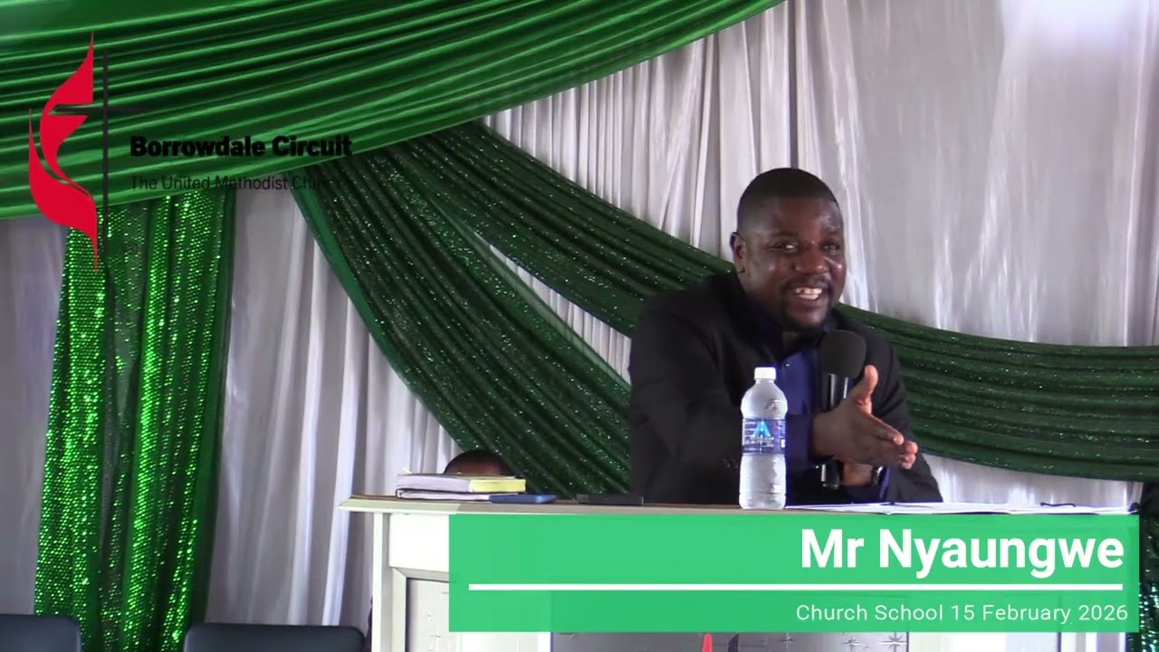 Church Sunday 15 February 2026 Mr Nyaungwe
