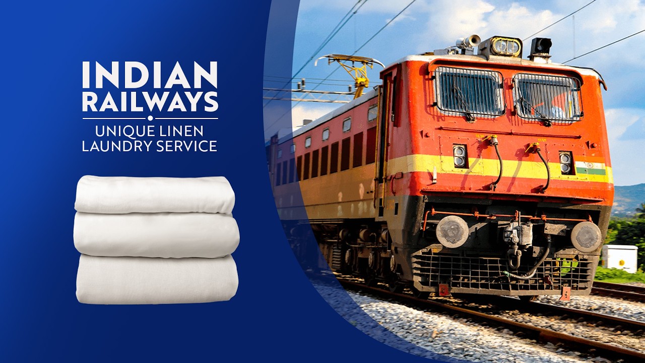 How Indian Railways Washes Thousands of Linens Daily |  Explainer Video for Southern Railways