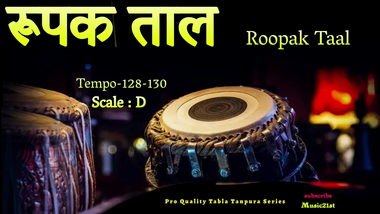 Rupak Taal Tabla: Scale D - with Tanpura BPM 128-130: For Riyaz of Ghazal Geet Bhajan Bollywood Song