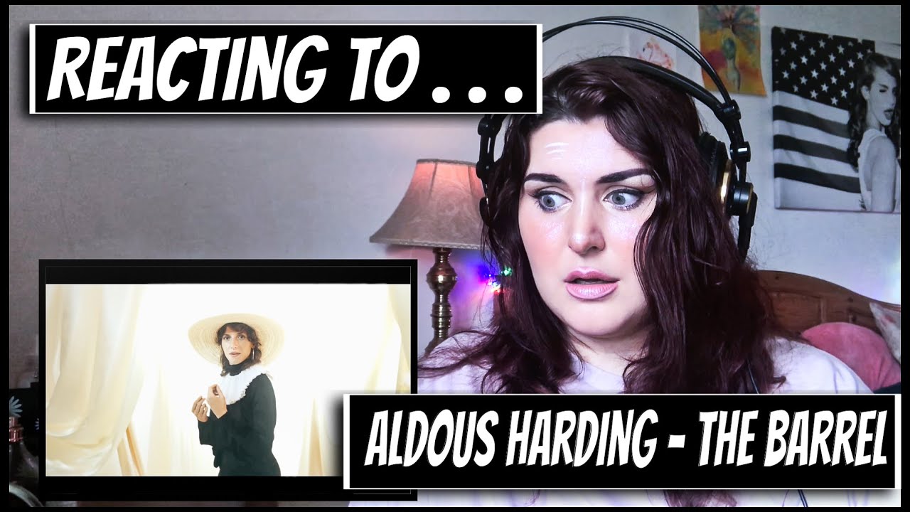 FIRST TIME REACTING TO ALDOUS HARDING! THE BARREL MV! (love at first listen)