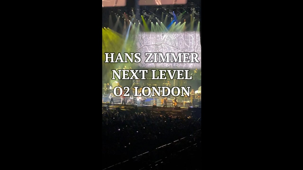 Hans Zimmer The Next Level o2 London 2025