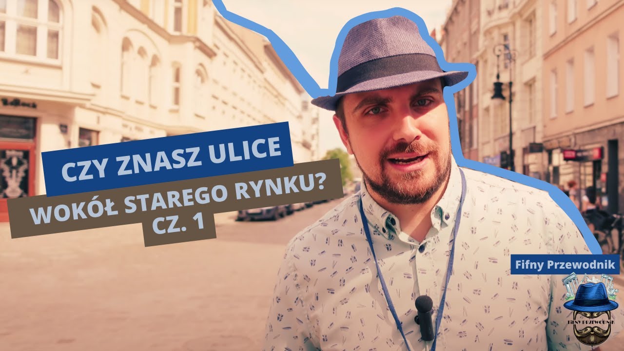 FIFNY PRZEWODNIK po Poznaniu - WOKÓŁ STAREGO RYNKU - wschód