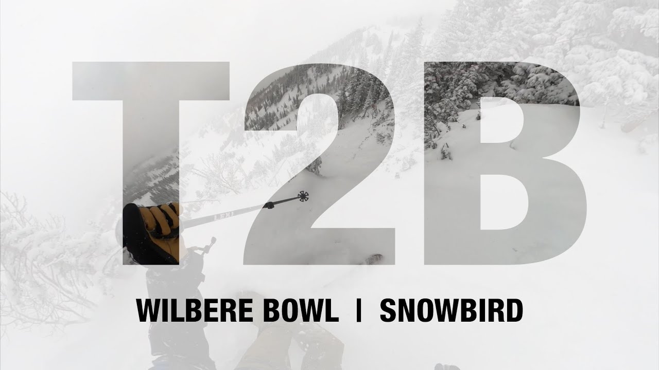 T2B – Wilbere Bowl  |  Snowbird  |  2022-2023