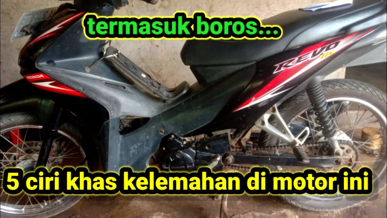 5 kelemahan motor revo 110