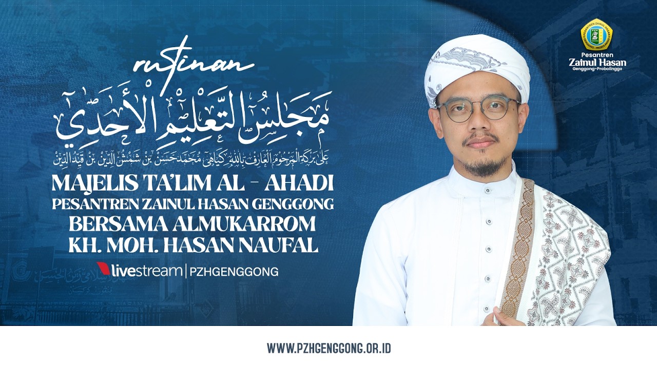 🔴 PENUTUPAN SEMENTARA [] Pengajian Majelis Ta'lim Al-Ahadi Genggong