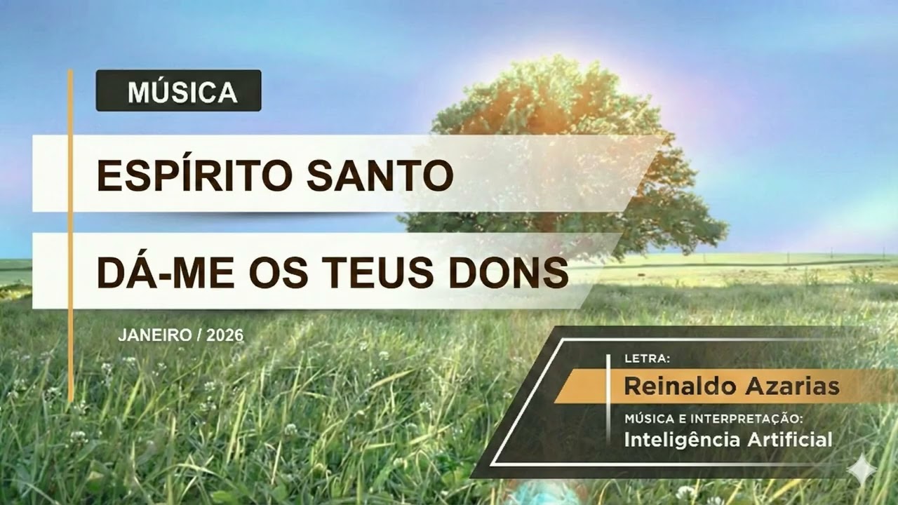 ESPÍRITO SANTO DÁ-ME OS TEUS DONS