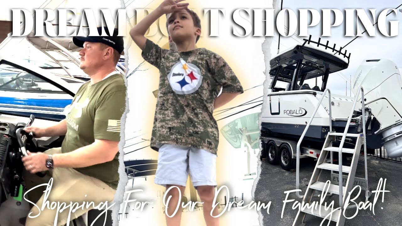 Dream Boat Shopping For Our Family! // Boat Shopping In Austin // Robalo, Pathfinder & More!
