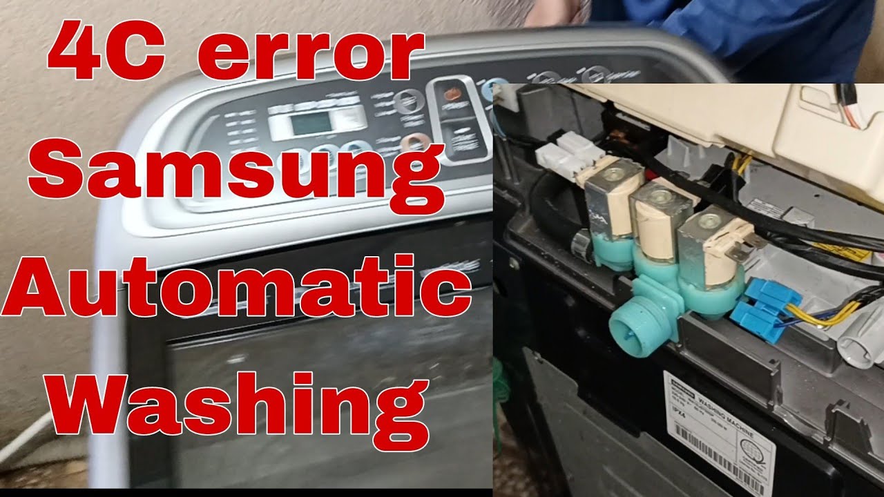4C error Samsung Wobble Automatic Washing PART 4