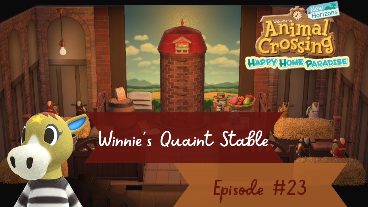 Winnie's Quaint Stable | Happy Home Paradise Ep #23 | Animal Crossing New Horizons