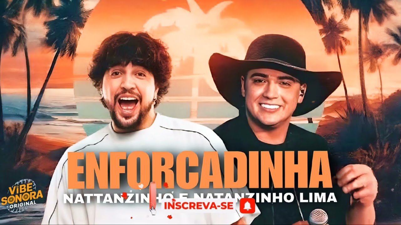 ENFORCADINHA - NATTANZINHO E NATANZINHO LIMA - CAIXA DA PANDORA