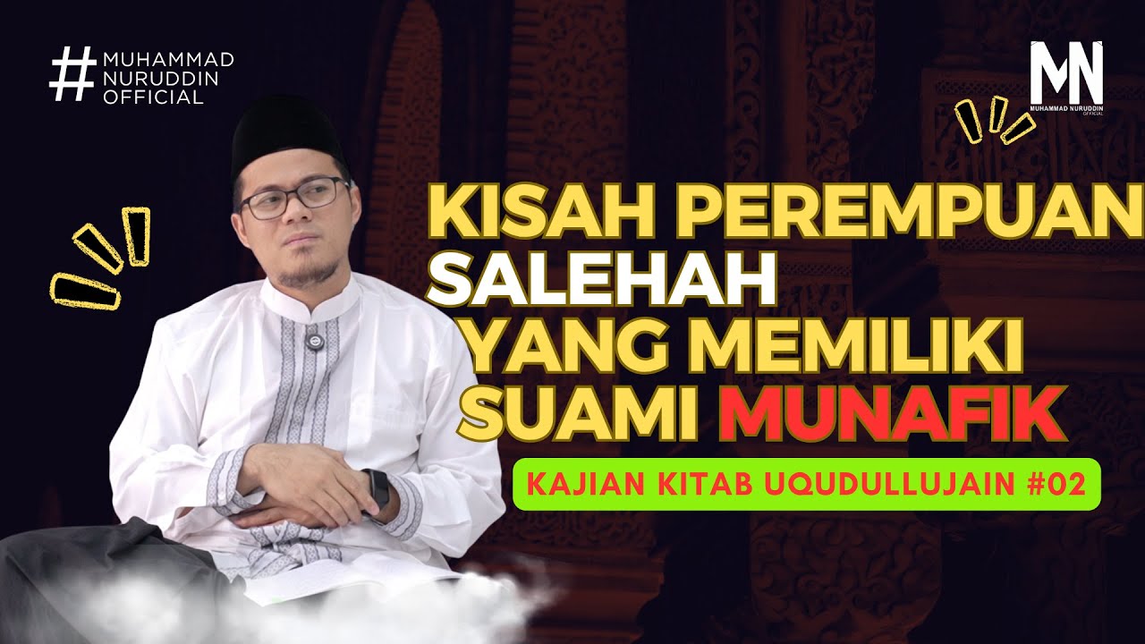 Kitab Rumah Tangga 02 | Belajar dari Kisah Perempuan Teladan
