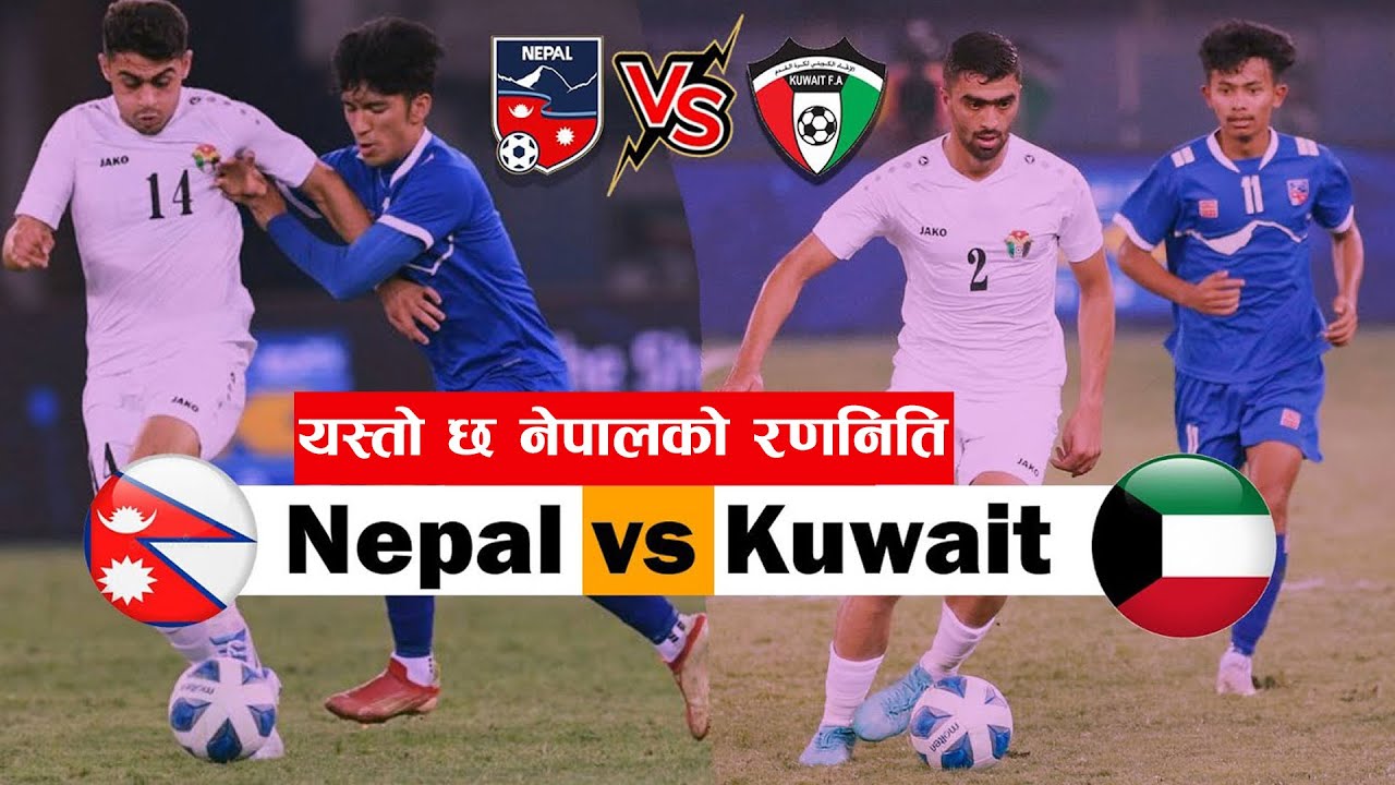 Nepal Vs Kuwait Saff Championship 2023