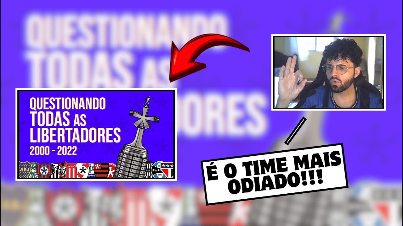 [REACT] QUESTIONANDO TODOS OS TÍTULOS DA LIBERTADORES! 2000-2022 | STORABLE FUTEBOL