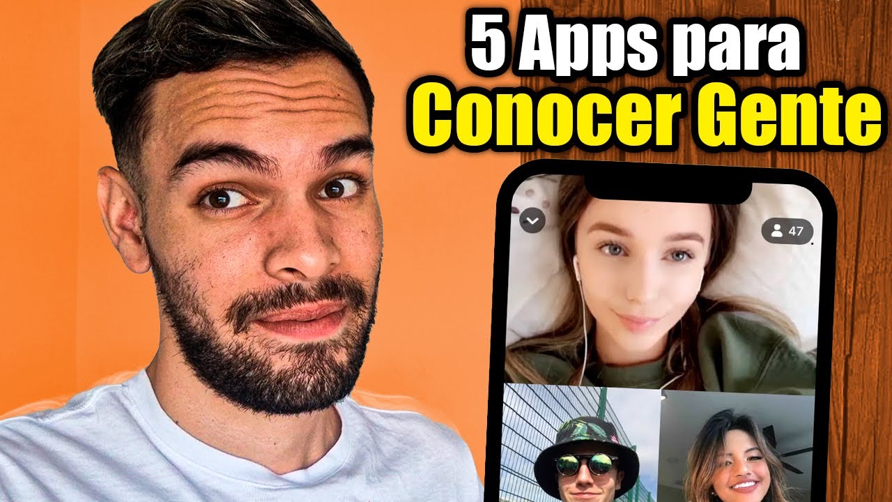 ✅ Las 5 Mejores App para Conocer Gente de OTROS PAISES y LOCALES (Online y en Persona) ❌