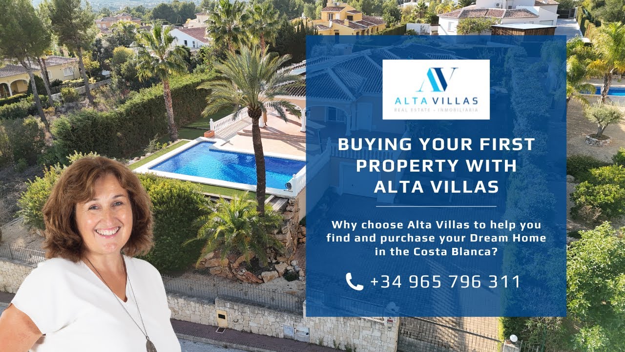 Buying your first Property with Julie Jones, Alta Villas estate agent in Javea, Spain.