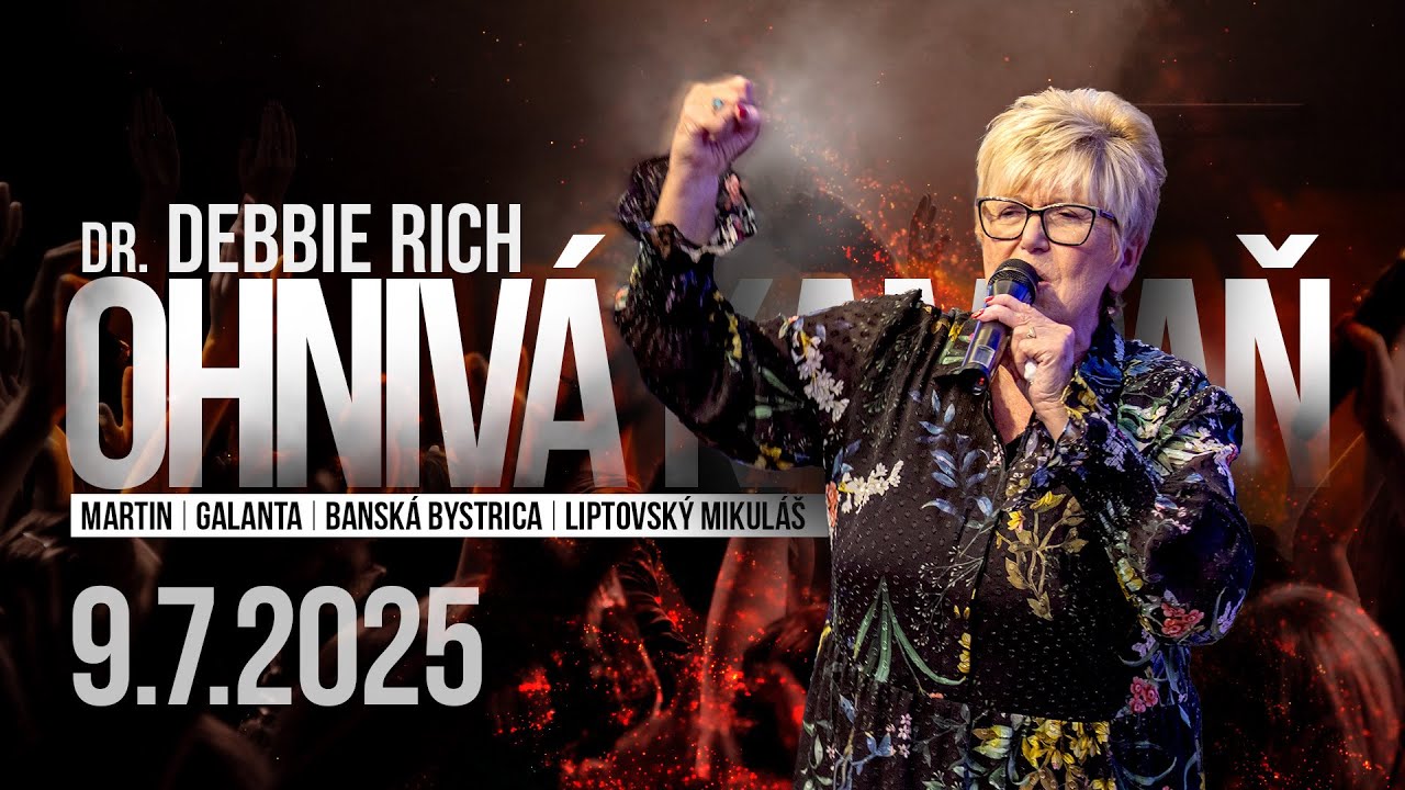 Ohnivá kampaň s Dr. Debbie Rich 9.7.2025