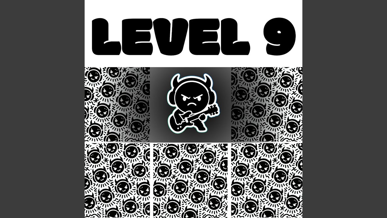 Level 9