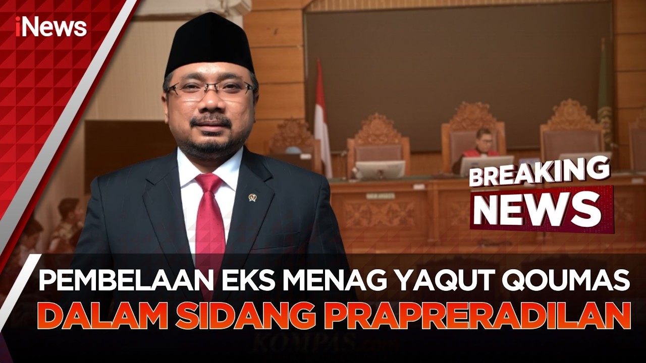 🔴BREAKING NEWS | PEMBACAAN REPLIK & DUPLIK SIDANG PRAPERADILAN MANTAN MENAG YAQUT (04/03)