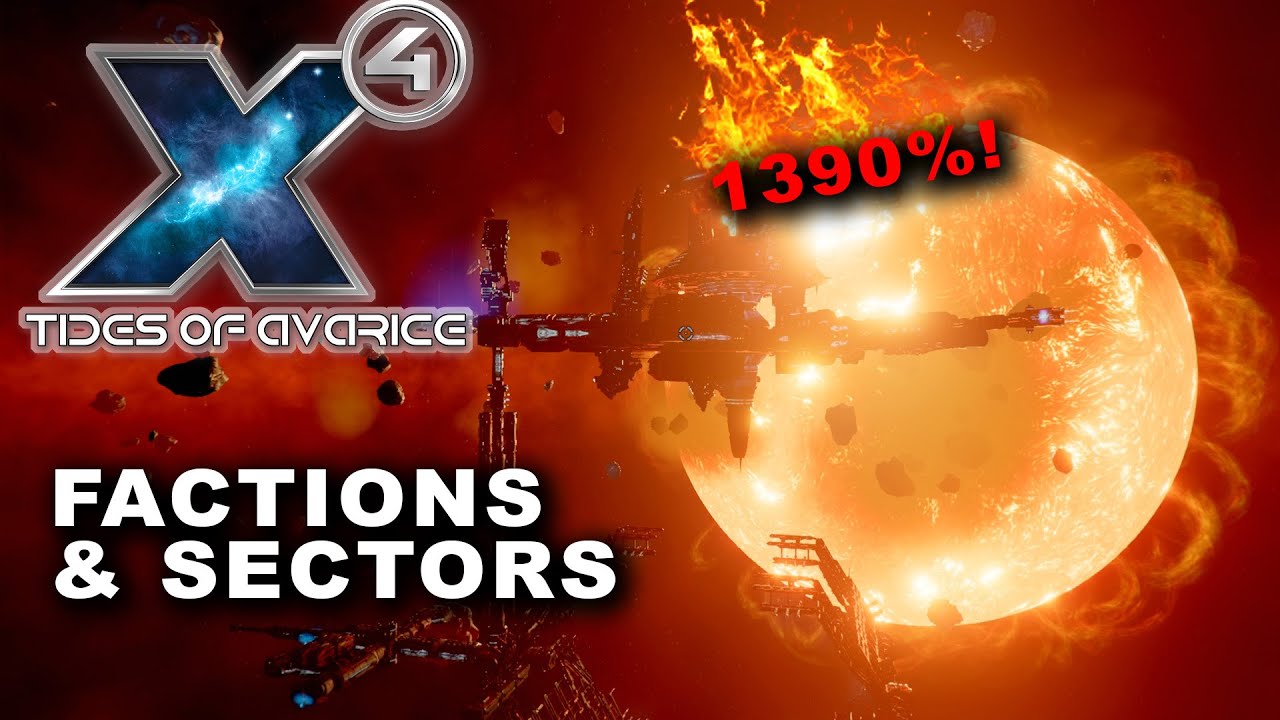 Of Pirates And 1390% Sun Yields - Factions and Sectors in X4 Tides of Avarice - Captain Collins