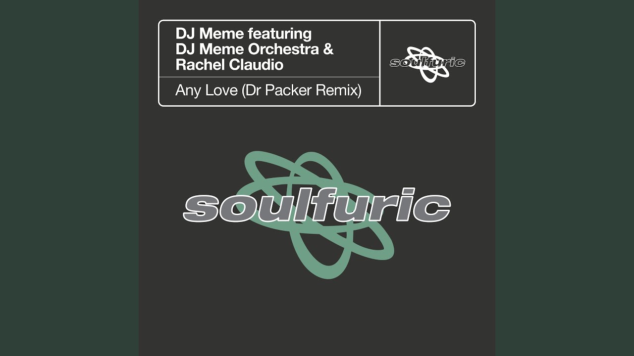 Any Love (Dr Packer Extended Remix)