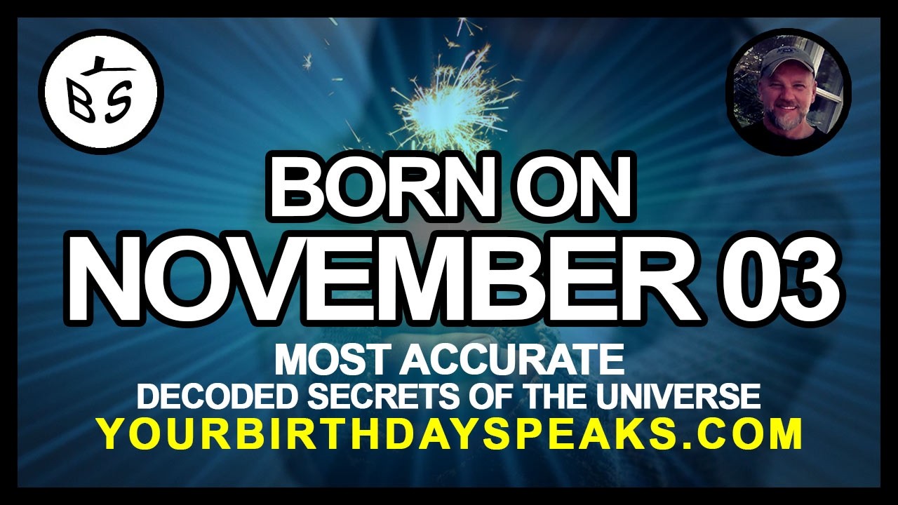 Born on November 3 | Numerology and Astrology Analysis