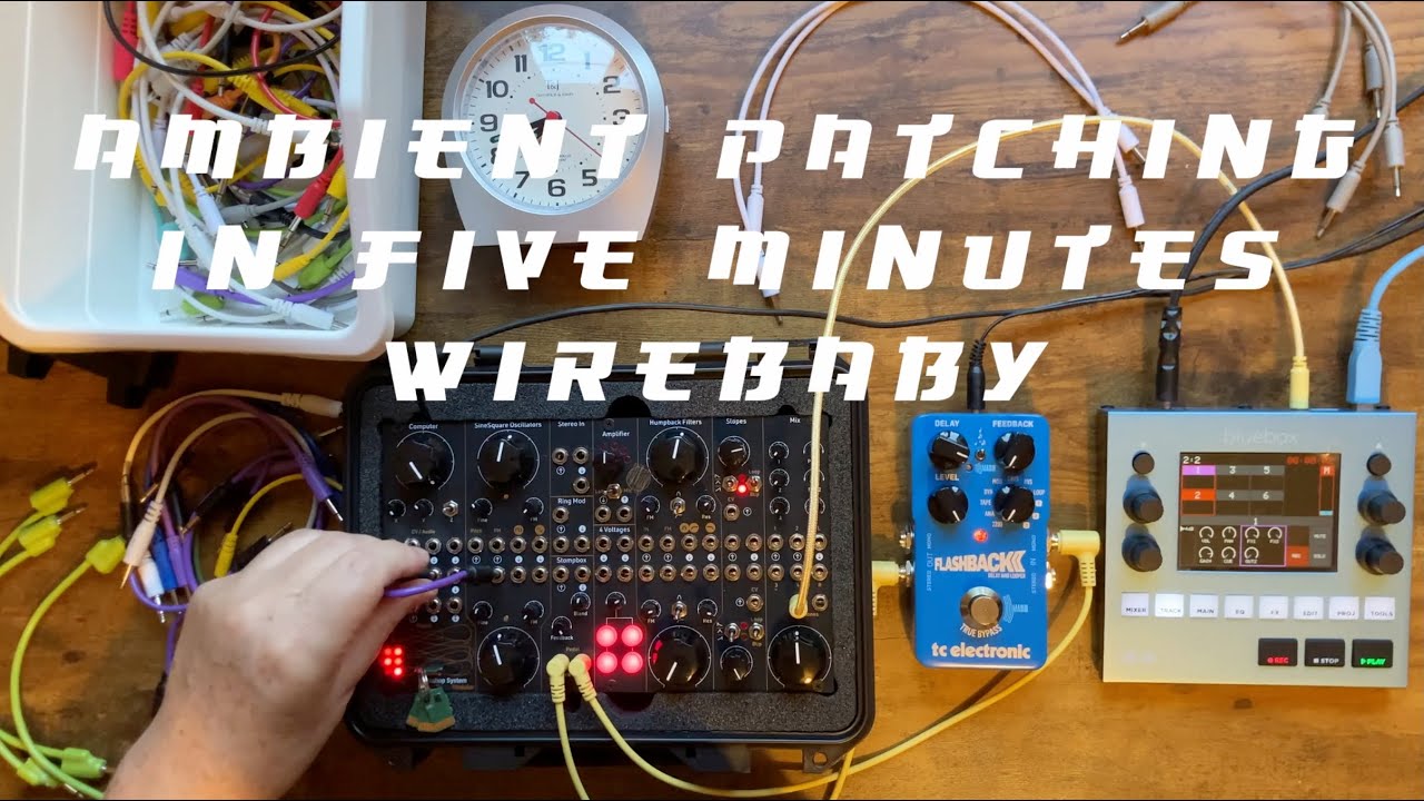 Ambient Patching in Five Minutes (with the Music Thing Modular Workshop System)