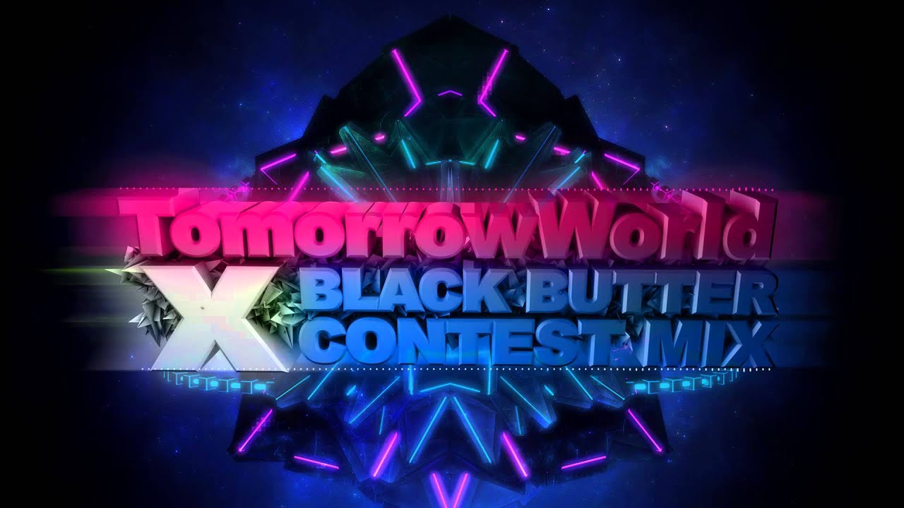 TOMMOROWWORLD X BLACK BUTTER CONTEST MIX