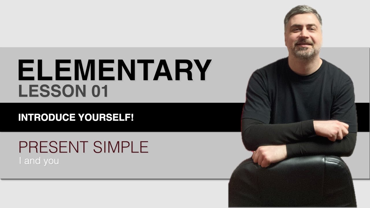 ELEMENTARY | Lesson 01