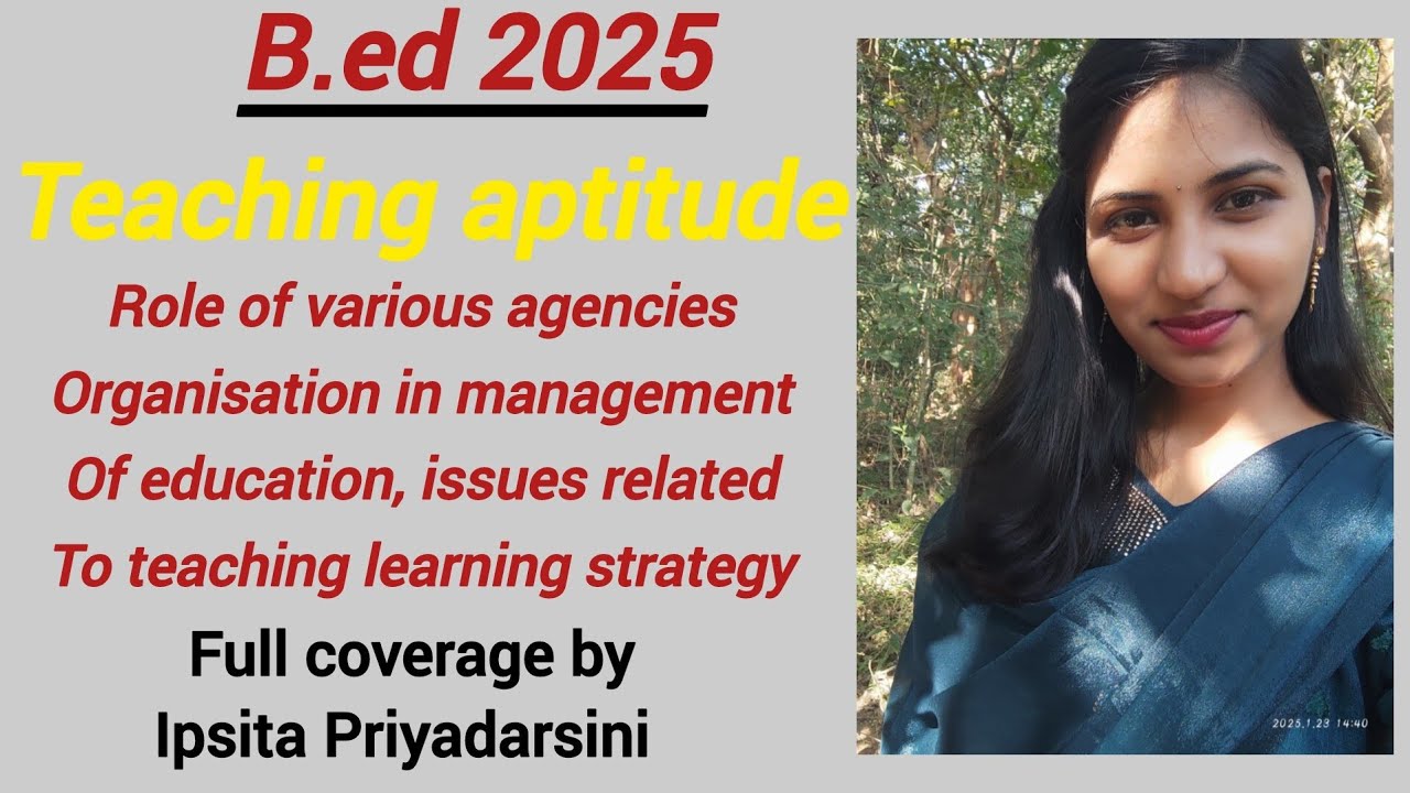 B.ed2025/Teaching Aptitude/HandWritten Notes/2025 B.ed Syllabus/Full Coverage By Ipsita Priyadarsini
