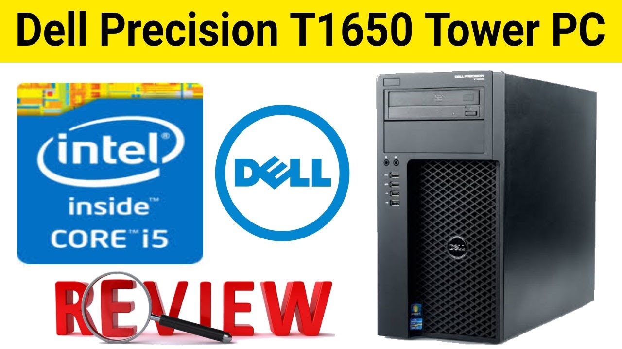 Dell Precision T1650 PC Review | Sohail Computers