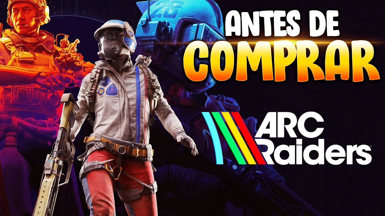 Arc Raiders: Todo lo que DEBES SABER Antes de COMPRAR! 🔥