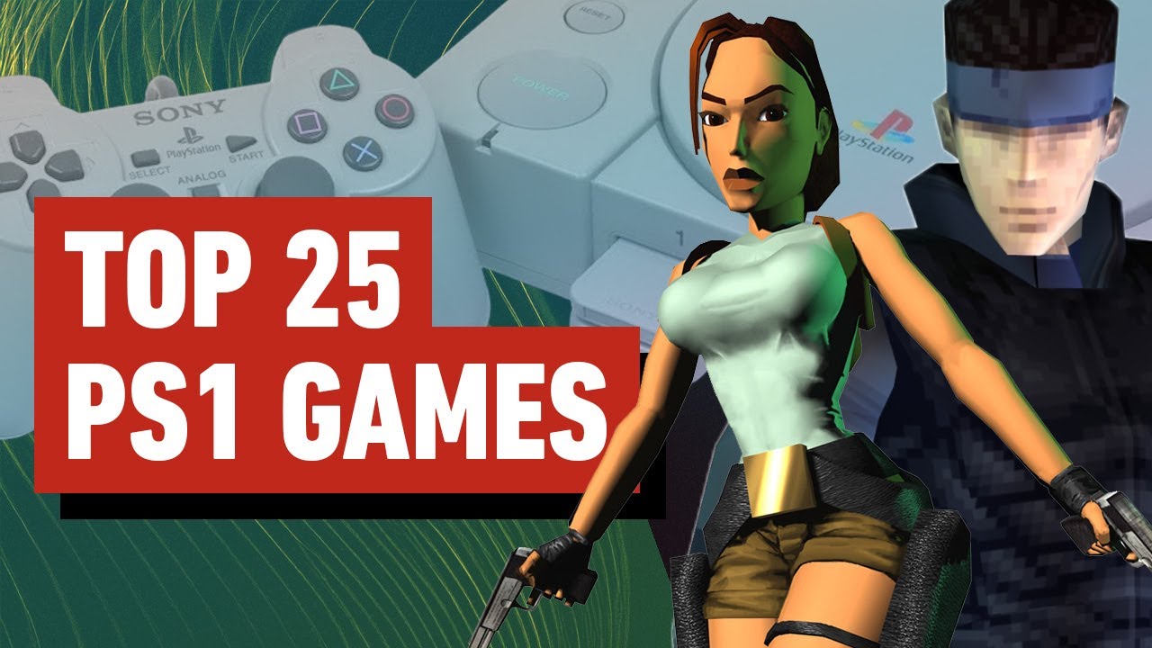 Top 25 Best PS1 Games of All Time