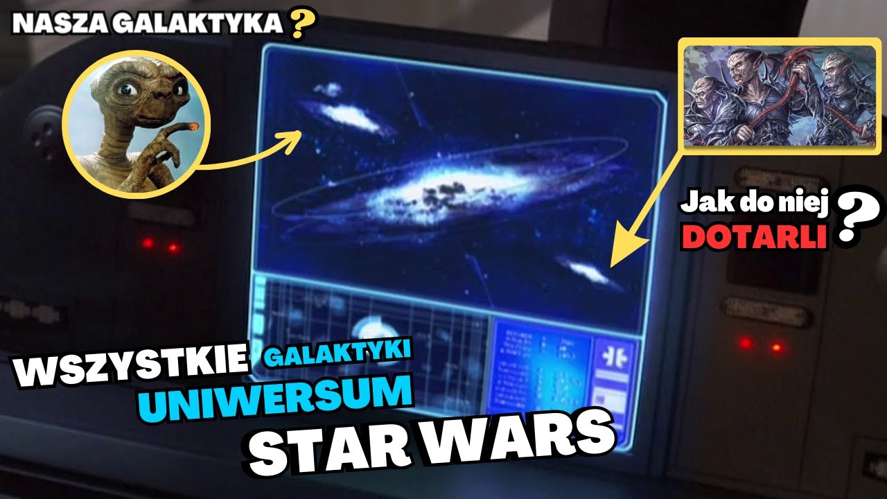 Wszystkie GALAKTYKI w uniwersum STAR WARS! Podróże do nich były prawie niemożliwe! [LEGENDY]