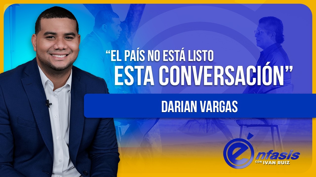 🚨 Darian Vargas: “El país no está listo para esta conversación”