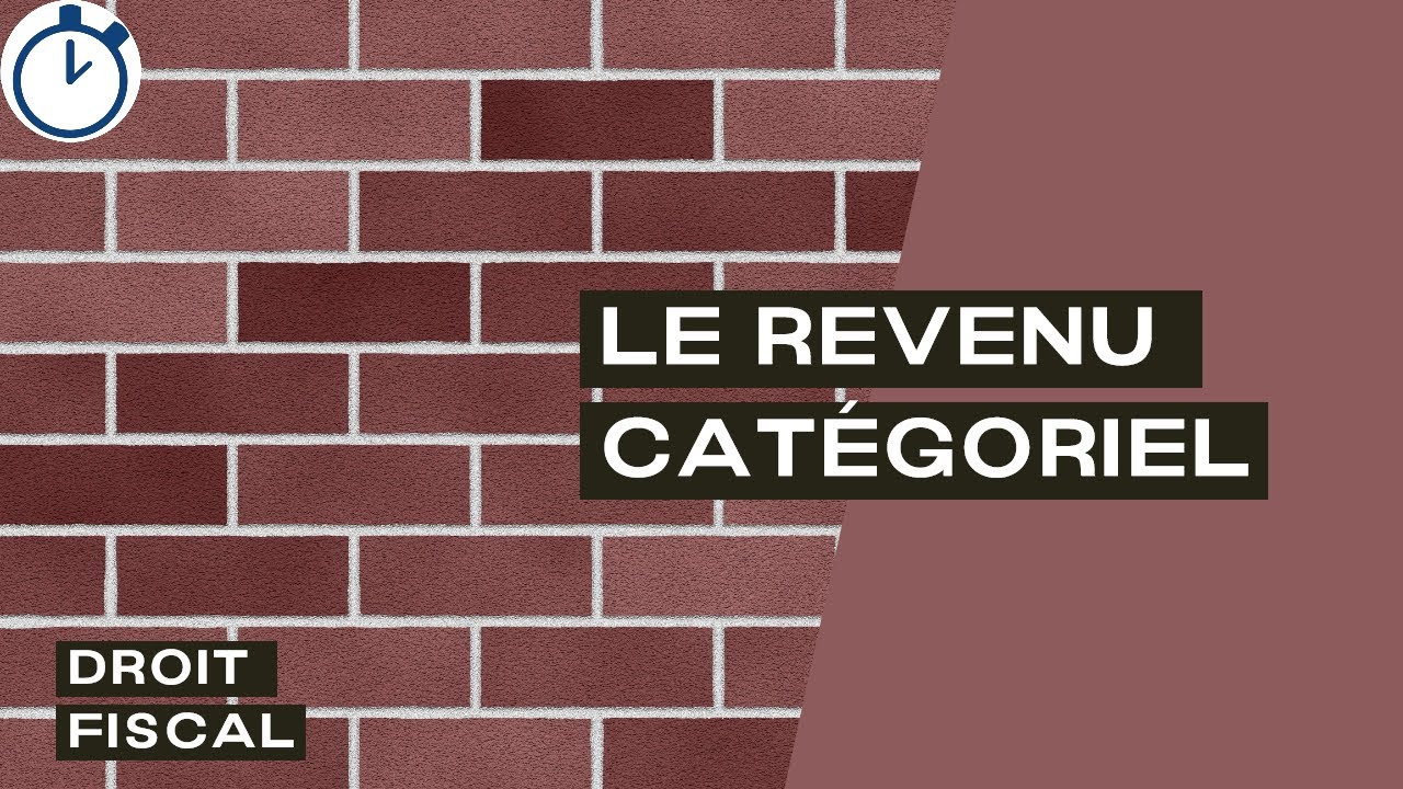 Le Revenu Cat&eacute;goriel : [Droit Fiscal]