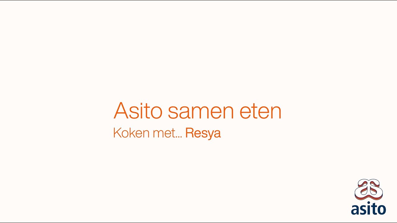 Asito samen eten | Resya en de Indonesische keuken