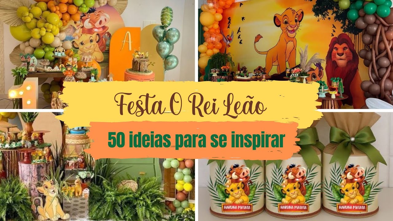 Festa O Rei Leão: 50 ideias para você se inspirar 