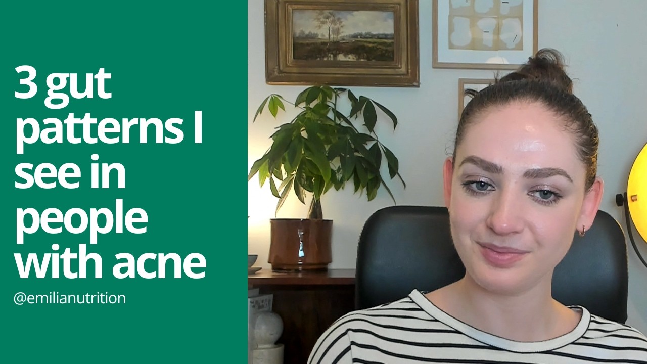 3 gut patterns I see in people with acne (and how to fix them to clear your skin!)