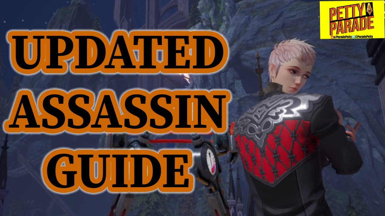 Dragon Raja | Updated Assassin Guide