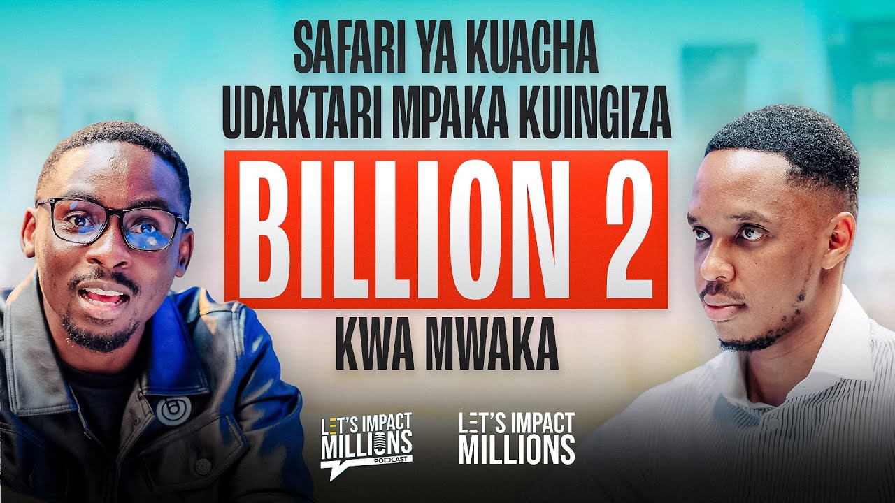 Jinsi Alivyoacha Udaktari na Kujenga Biashara ya Bilioni 2 Kwa Mwaka Bila Mtaji | Full Masterclass 