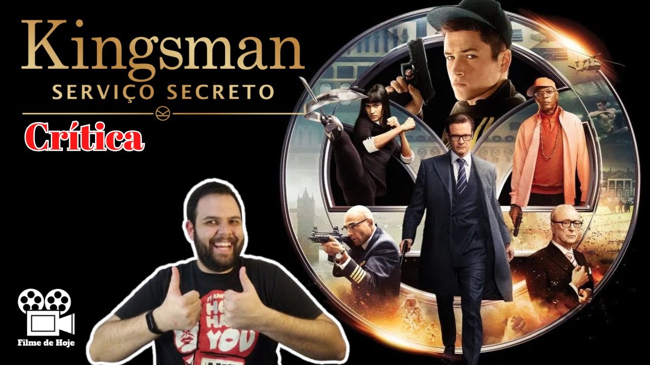 Kingsman: Serviço Secreto - 2014 (crítica sem spoiler)
