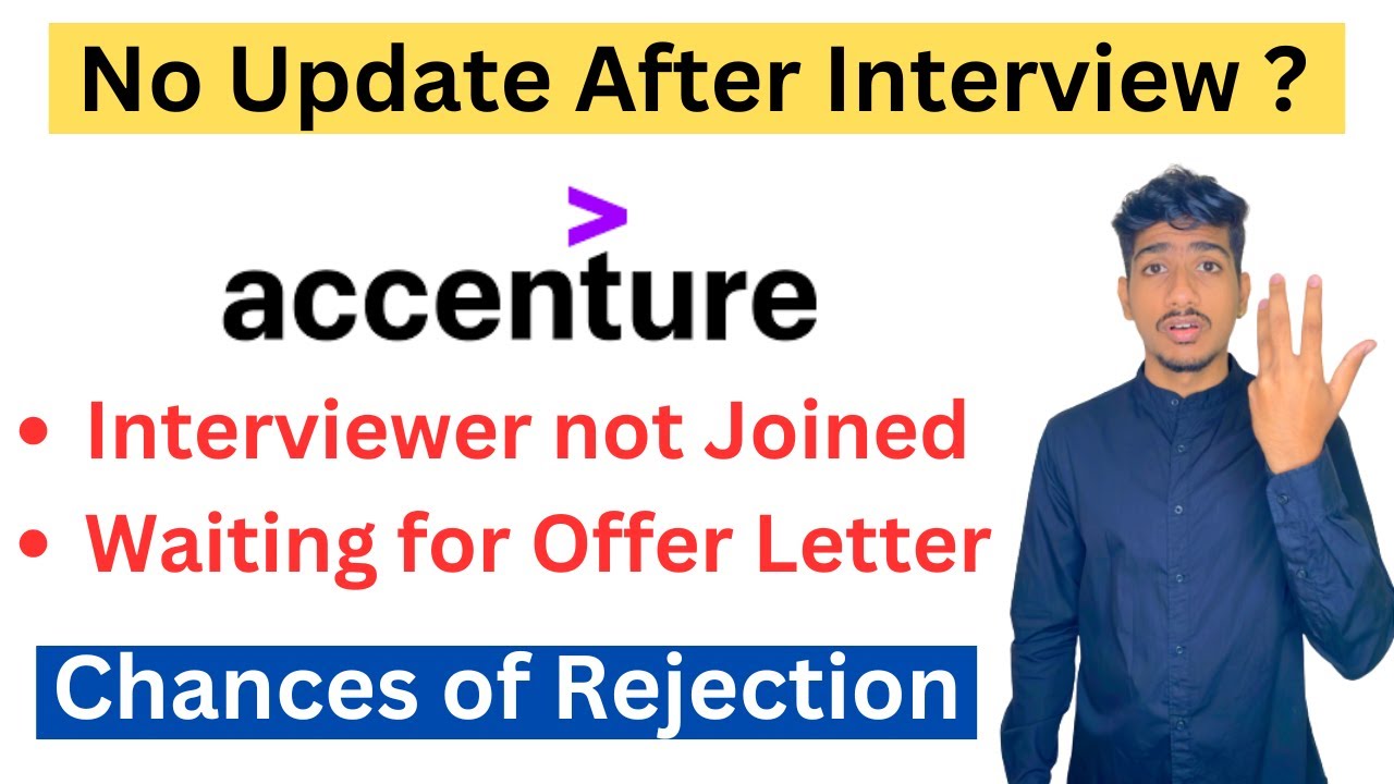 Accenture Interview Results not Received | Accenture Interviewer not joined | Accenture Offer Letter