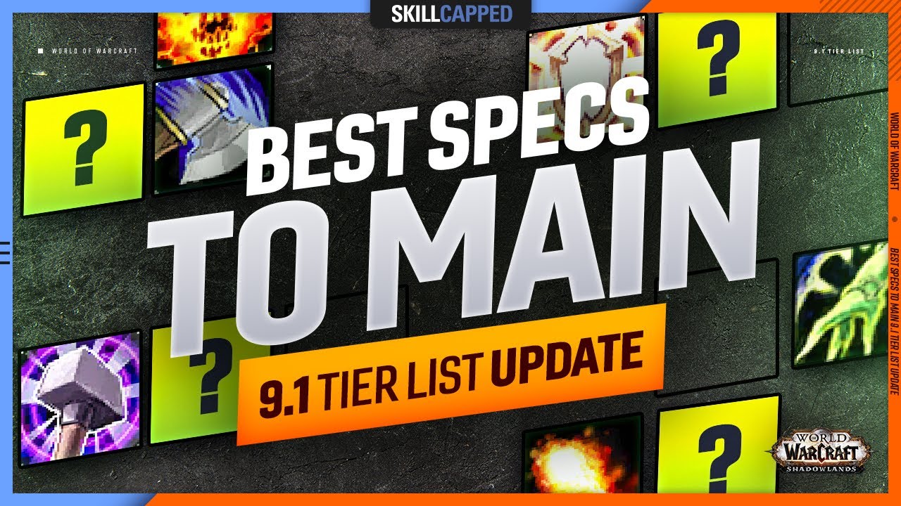 9.1 TIER LIST UPDATE - BEST SPECS TO MAIN