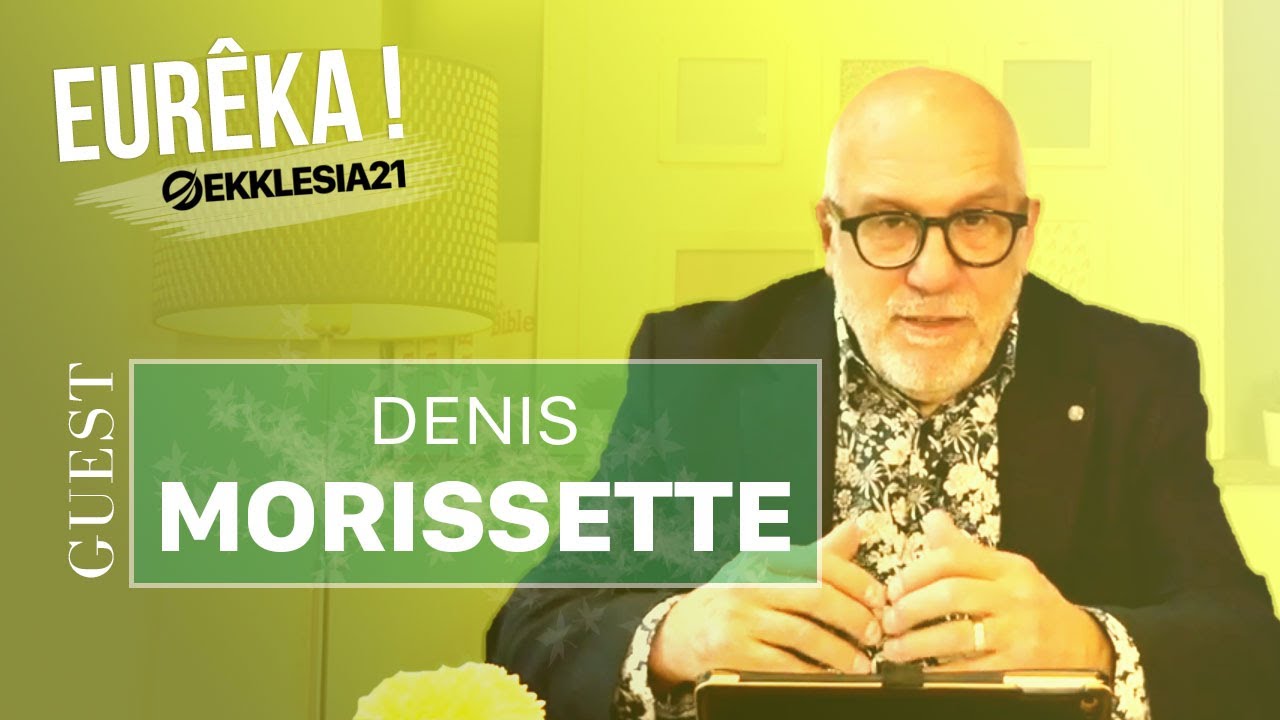 Pasteur Denis Morissette - Trois caract&eacute;ristiques des gens qui r&eacute;ussissent leur vie