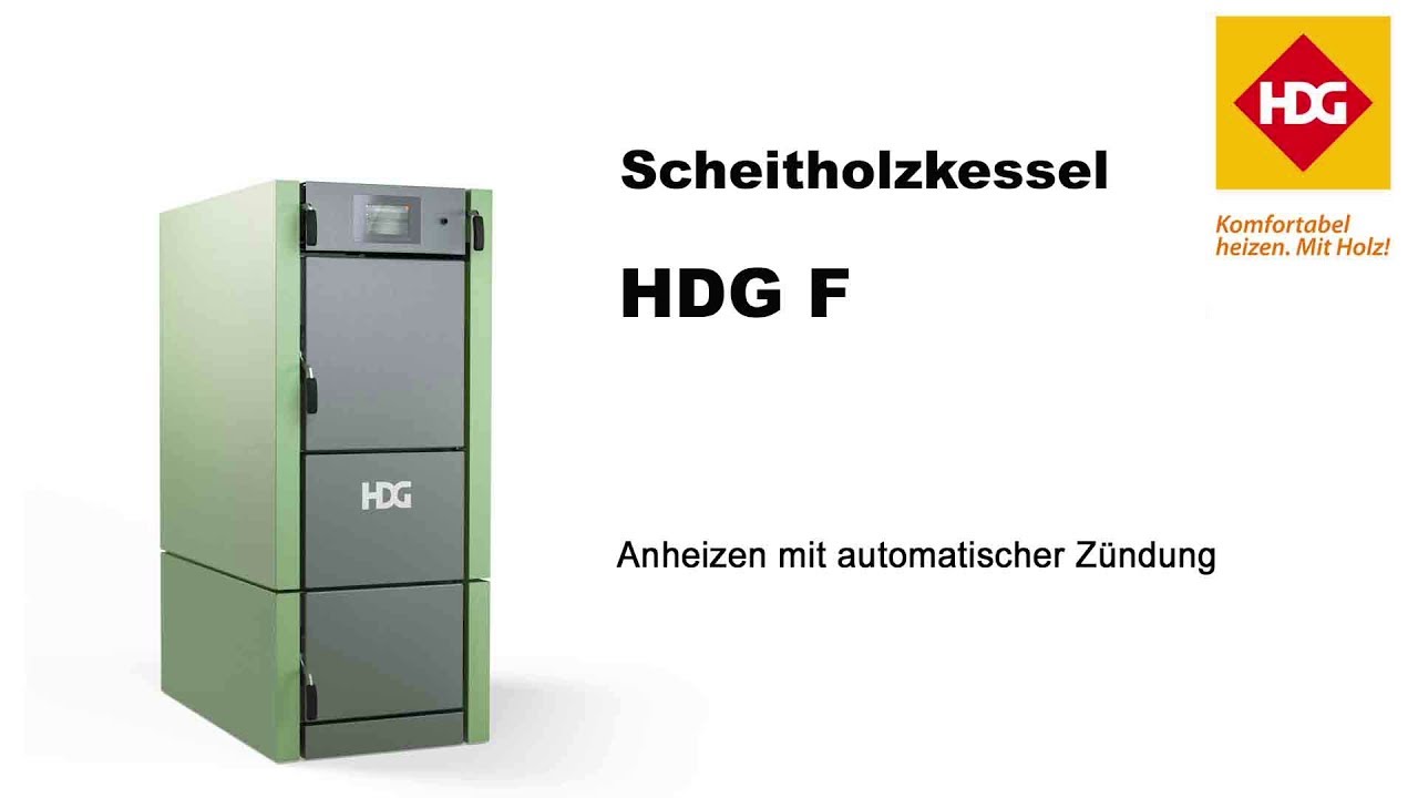 Scheitholzkessel HDG F - Anheizen mit automatischer Z&uuml;ndung