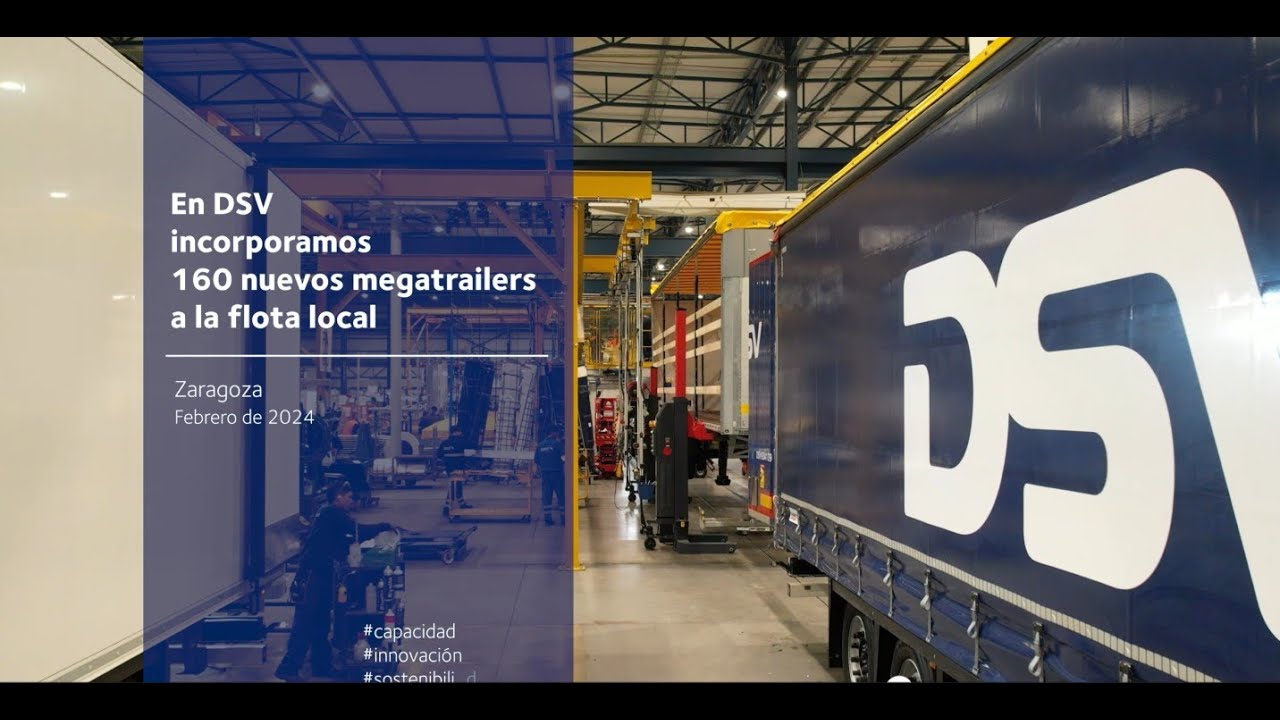 En DSV incorporamos 160 megatrailers a la flota local