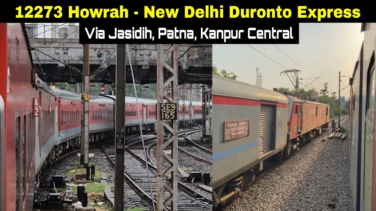 12273 Howrah - New Delhi Duronto Express Via Patna | Full Journey Coverage in AC Three Tier