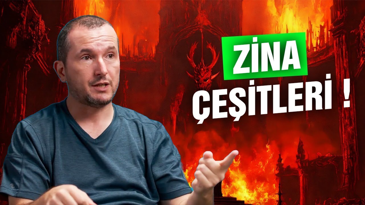 ZİNA &Ccedil;EŞİTLERİ? / Kerem &Ouml;nder