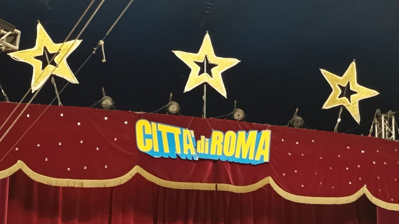 Circus cirque سيرك Citta di Roma FHD Part-2/2 #April 2023 Цирк-Zircusサーカス-Cirque-Circo-السيرك-सर्कस
